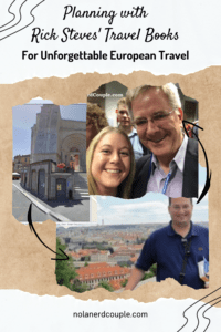 Planning with Rick Steves’ Travel Books Made For Unforgettable European Travel