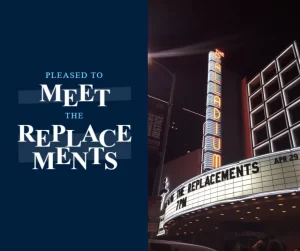 Pleased to be Meeting The Replacements