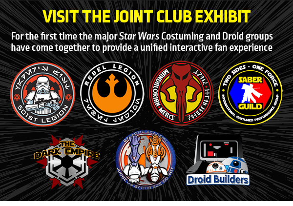 Join Club Exhibit At Star Wars Celebration Chicago