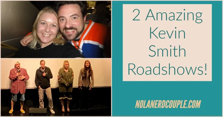 2 Unforgettable Kevin Smith Roadshows
